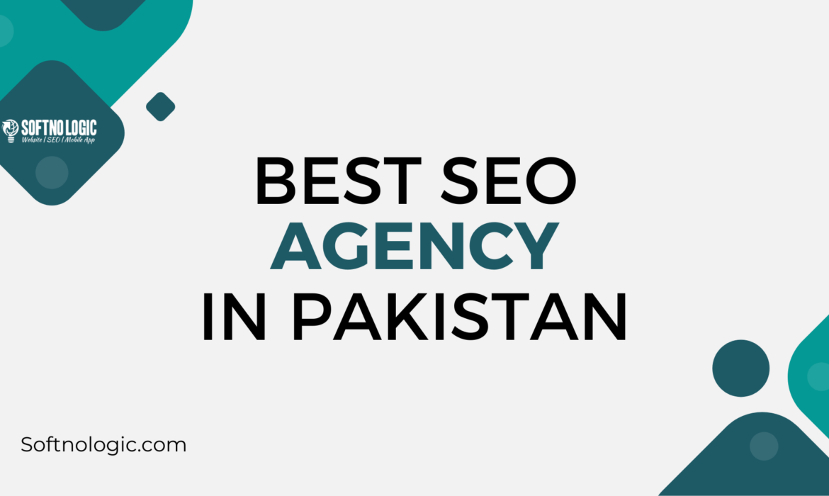 Best SEO Agency in Pakistan